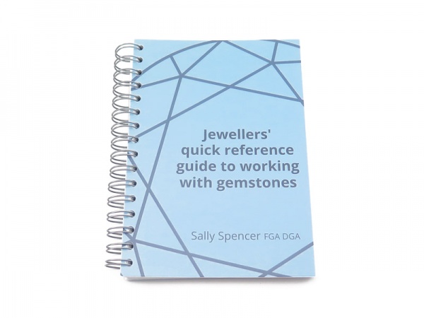 Jeweller's quick reference guide to working with gemstones