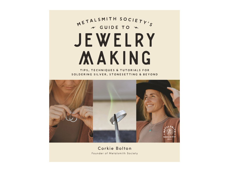 Metalsmith Society's Guide to Jewelry Making