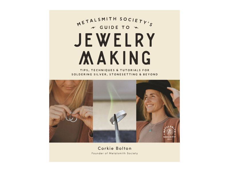 Metalsmith Society's Guide to Jewelry Making
